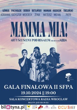 "MAMMA MIA...! ABBA THE BEST OF" - Gala Finałowa II SFPA