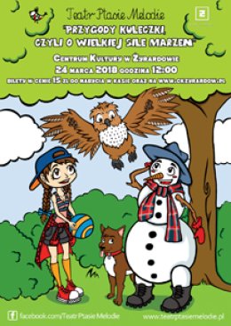 Przygody Kuleczki, czyli o wielkiej sile marzeń