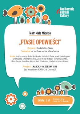 PTASIE OPOWIEŚCI - w wykonaniu grupy teatralnej MAŁE MIODZIO