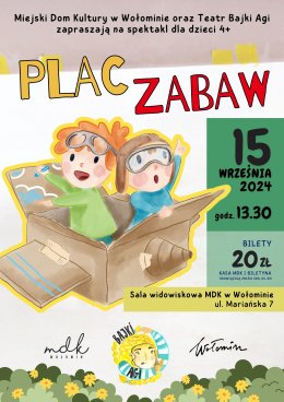 Teatr Bajki Agi "Plac zabaw"