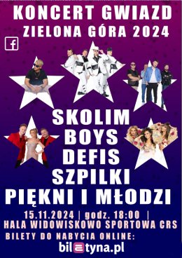 Koncert Gwiazd Zielona Góra 2024: Skolim, Boys, Defis, Szpilki, Piękni i Młodzi