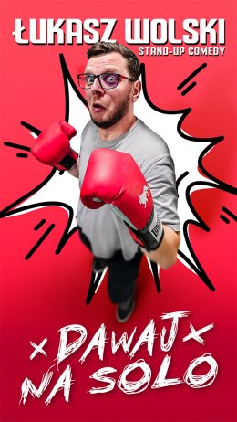 Łukasz Wolski - Dawaj na solo