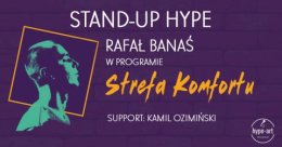 STAND-UP COMEDY | Rafał Banaś & Kamil Ozimiński / hype-art