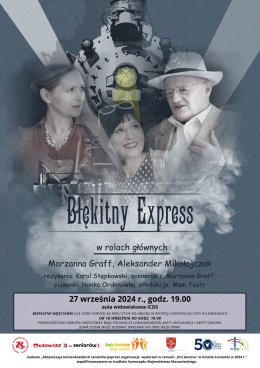 "Błękitny express" - spektakl teatralny