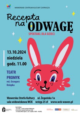 "Recepta na odwagę" Teatr Promyk  - WSK 13.10.2024
