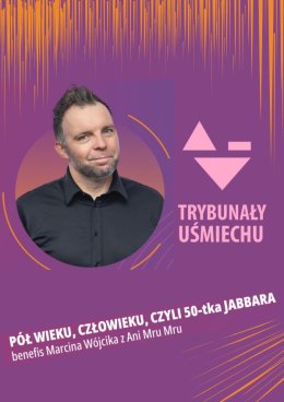 Pół wieku, Człowieku, czyli 50-tka Jabbara