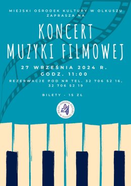 Koncert Muzyki Filmowej | Olkusz