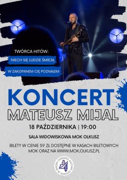 Mateusz Mijal | Olkusz