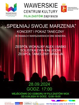 "Spełniaj swoje marzenia"- koncert i pokaz taneczny w Zastowie