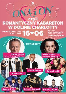 Ona i On, czyli romantyczny kabareton w Dolinie Charlotty