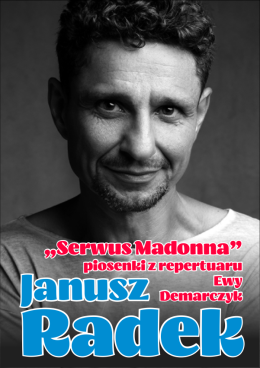 Serwus Madonna - piosenki z repertuaru Ewy Demarczyk