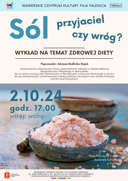 Wykład na temat zdrowej diety pt:"Sól przyjaciel czy wróg" w WCK Falenica