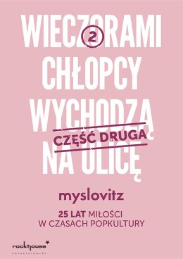 Myslovitz - 25 lat Miłości w Czasach Popkultury