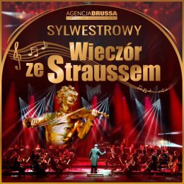 Sylwestrowy Wieczór ze Straussem