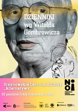 Festiwal Nowe Oświecenie | „Dzienniki wg Witolda Gombrowicza” | adaptacja/reżyseria/wykonanie: Mikołaj Grabowski