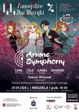 44. Zamojskie Dni Muzyki - "Anime Symphony"