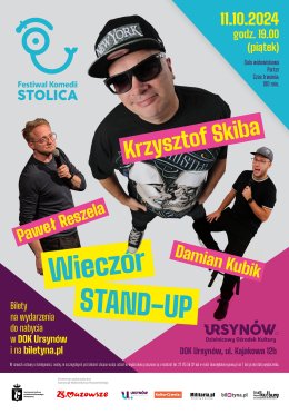 Krzysztof Skiba, Paweł Reszela Damian Kubik - wieczór stan up Festiwal Komedii STOLICA
