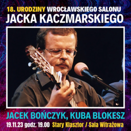 XVIII Urodziny Wrocławskiego Salonu Jacka Kaczmarskiego