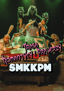 SMKKPM: Romantycy i Frajerzy 2024