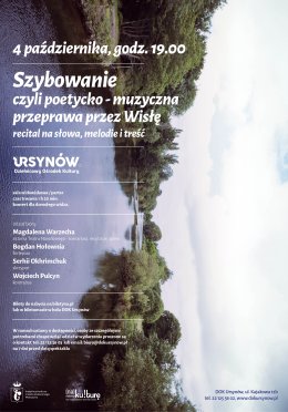 Szybowanie czyli poetycko-muzyczna przeprawa przez Wisłę