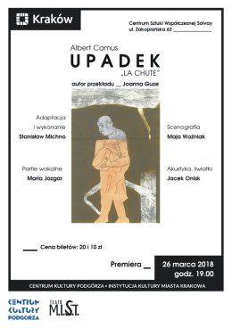 Spektakl "Upadek" w wykonaniu Teatru MIST