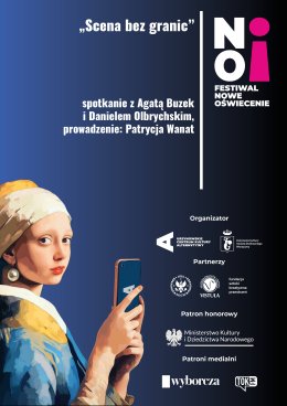 Festiwal Nowe Oświecenie | „Scena bez granic” | spotkanie z Agatą Buzek i Danielem Olbrychskim