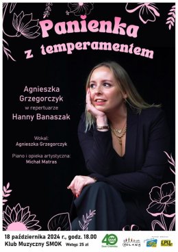 Koncert Agnieszki Grzegorczyk - "Panienka z temperamentem"