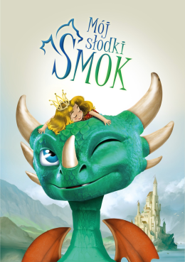 MÓJ SŁODKI SMOK​ - Interaktywny Spektakl dla dzieci od 3 lat