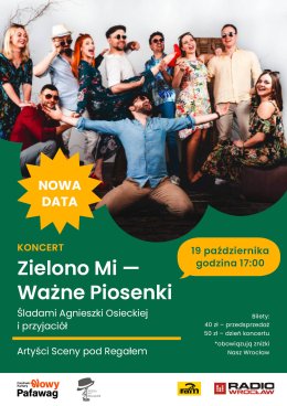 Zielono Mi - Ważne Piosenki - Śladami Agnieszki Osieckiej i przyjaciół - Artyści Sceny pod Regałem