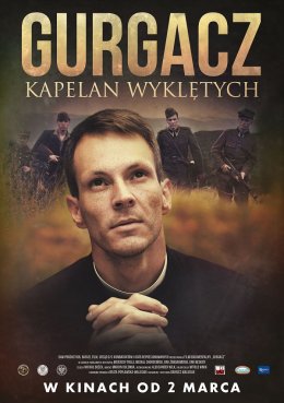 GURGACZ. KAPELAN WYKLĘTYCH@ / film polski