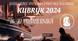 XXXVII Łódzkie Spotkania z Piosenką Żeglarską Kubryk cz.II