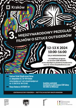 13.10.2024/niedziela – 2 dzień III MIĘDZYNARODOWEGO PRZEGLĄDU FILMÓW O SZTUCE OUTSIDERÓW