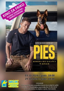 Pies - Kino za friko! (seanse darmowe, niebiletowane)