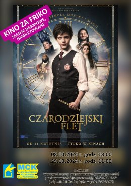 Czarodziejski flet - Kino za friko! (seanse darmowe, niebiletowane)