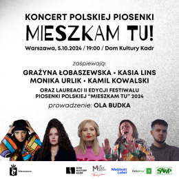 Koncert Piosenki Polskiej „MIESZKAM TU!”