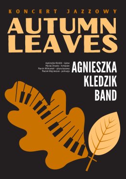 Koncert "Autumn leaves" Agnieszka Kledzik Band