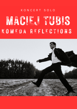 Maciej Tubis Solo