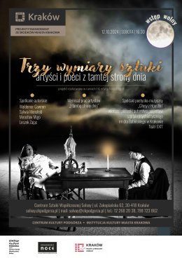 12.10.2024/sobota, godz. 16.30 – „Trzy wymiary sztuki – artyści i poeci z tamtej strony dnia”