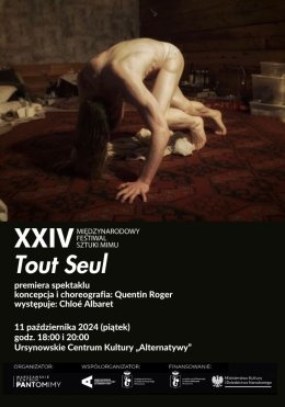 „Tout Seul” premiera spektaklu koncepcja i choreografia: Quentin Roger