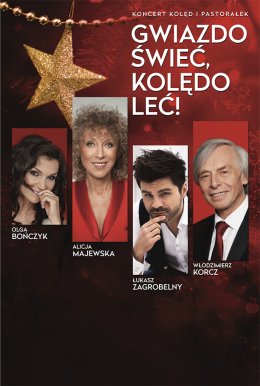 Gwiazdo świeć, kolędo leć