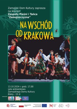 Koncert ZPiT „Zamojszczyzna” „Na wschód od Krakowa”