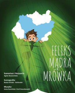 Wrocławski Teatr In-Art - Feliks Mądra Mrówka