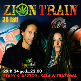 ZION TRAIN - 35 urodziny!