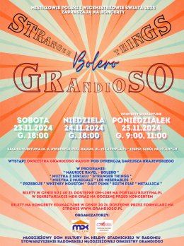 Orkiestra Grandioso - Koncert "Stranger Bolero Things"