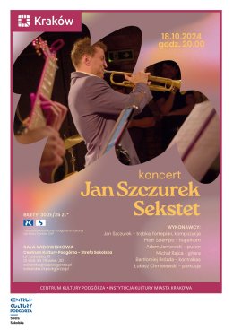 Koncert w wykonaniu Jan Szczurek Sekstet