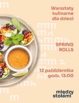 Warsztaty Kulinarne dla Dzieci: Spring Rolls