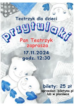 Pan Teatrzyk "Przytulaki"