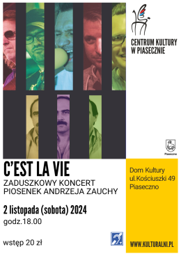 C'EST LA VIE - zaduszkowy koncert piosenek Andrzeja Zauchy