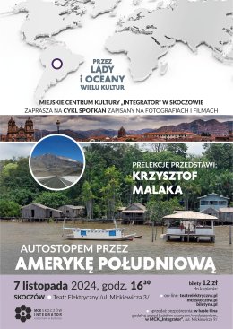 Autostopem przez Amerykę Południową - Krzysztof Malaka