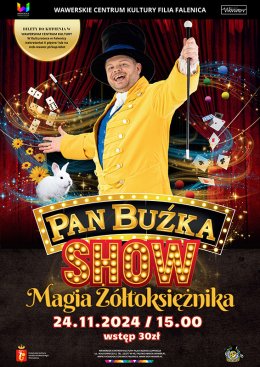 Magiczne show Pana Buźki w WCK Falenica